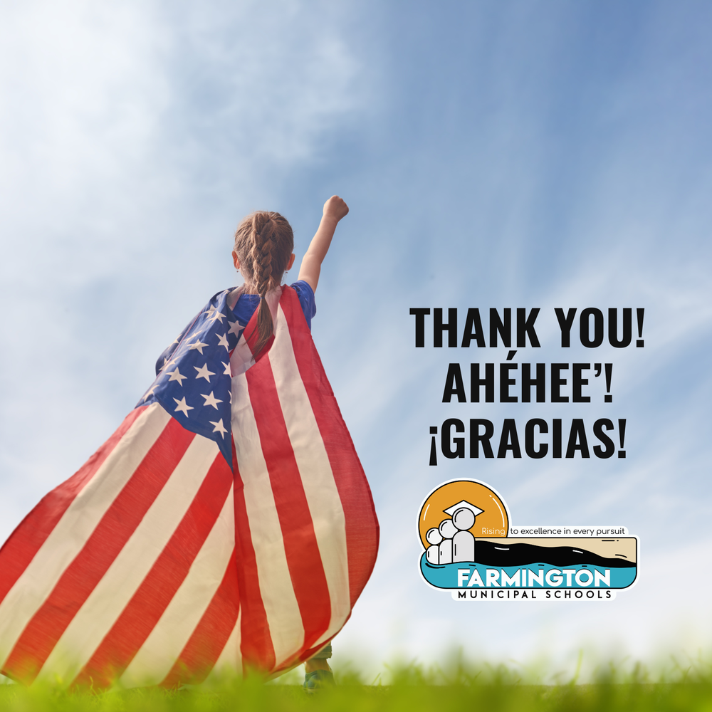 Thank you, ahéhee’, gracias, Farmington!