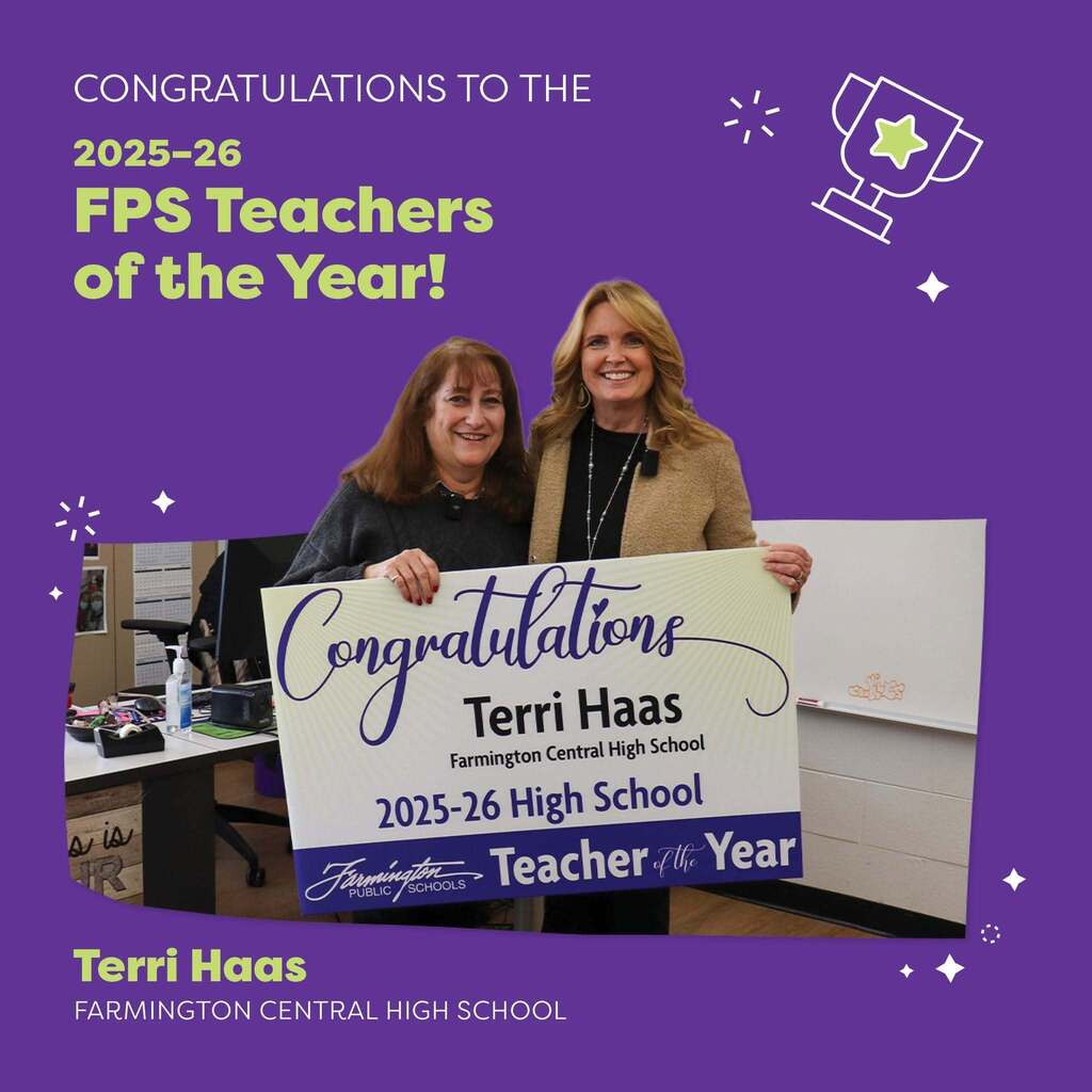 Two women hold a large congratulatory sign for Terri Haas, named 2025-26 FPS High School Teacher of the Year at Farmington Central High School.