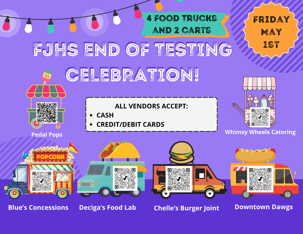 FJHS End of Testing Celebration graphic