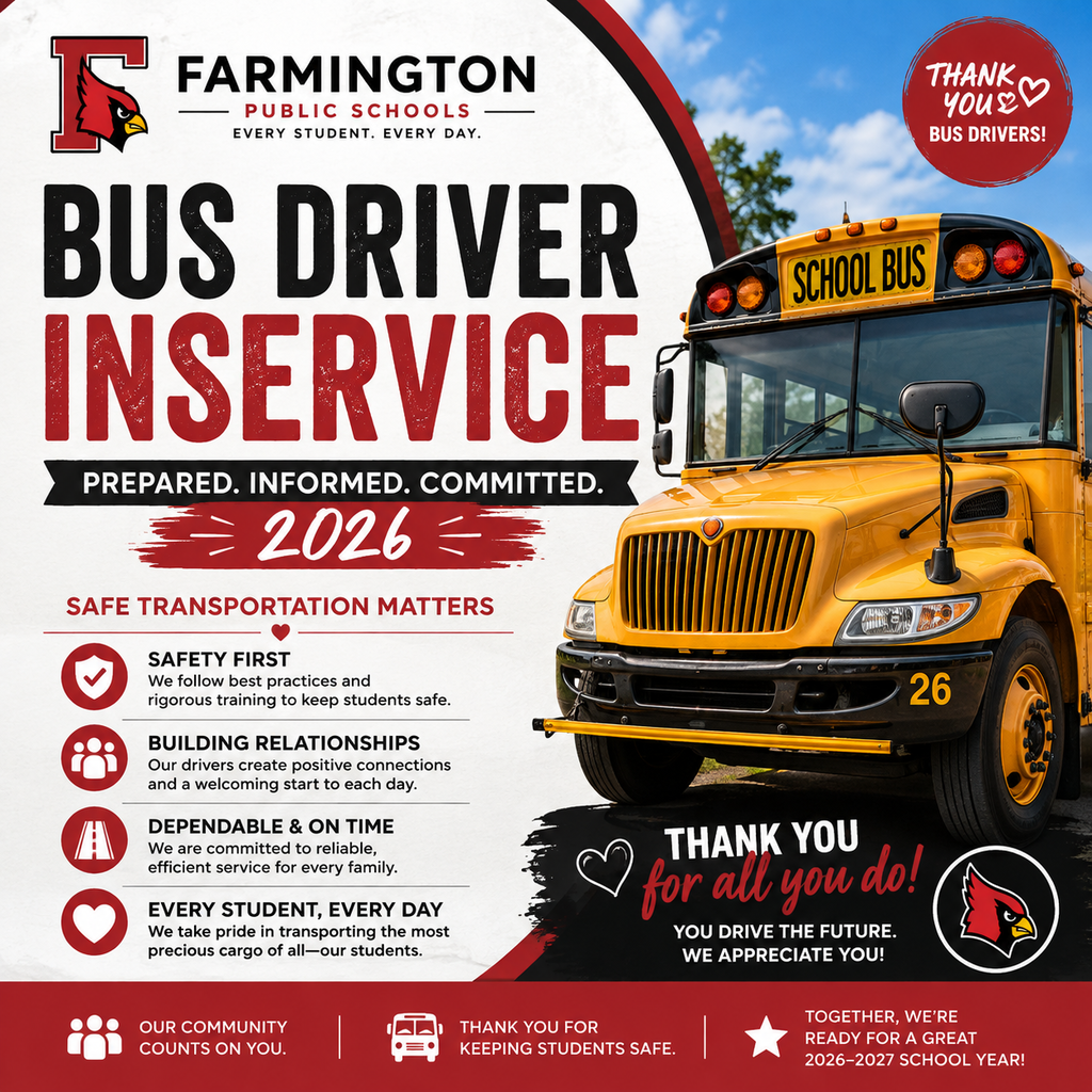 An advertisement with a yellow school bus. It says "Farmington Public Schools Bus Driver Inservice 2026."