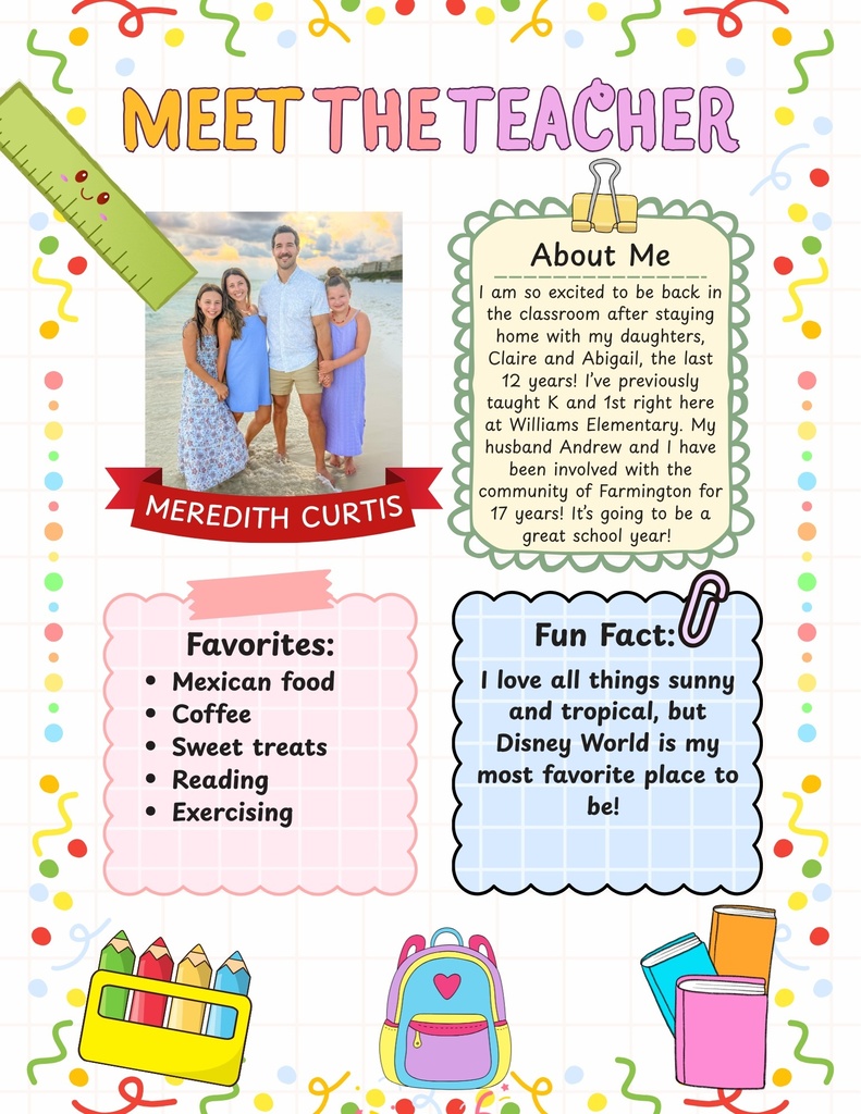 A colorful page features the text "Meet the Teacher" above a photo of a family of four. Text boxes highlight a teacher's name and interests.