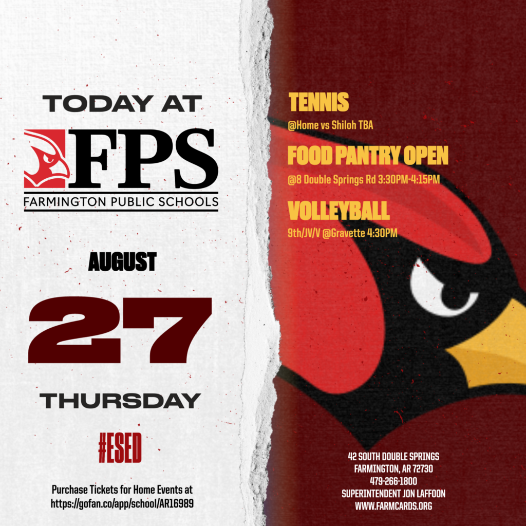 A promotional poster for Farmington Public Schools events. Date and time "Today at August 27 Thursday."