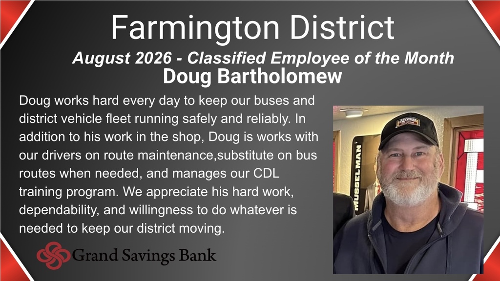 Red and black graphic with text about Farmington District. It highlights Doug Bartholomew as August 2026 Classified Employee of the Month.