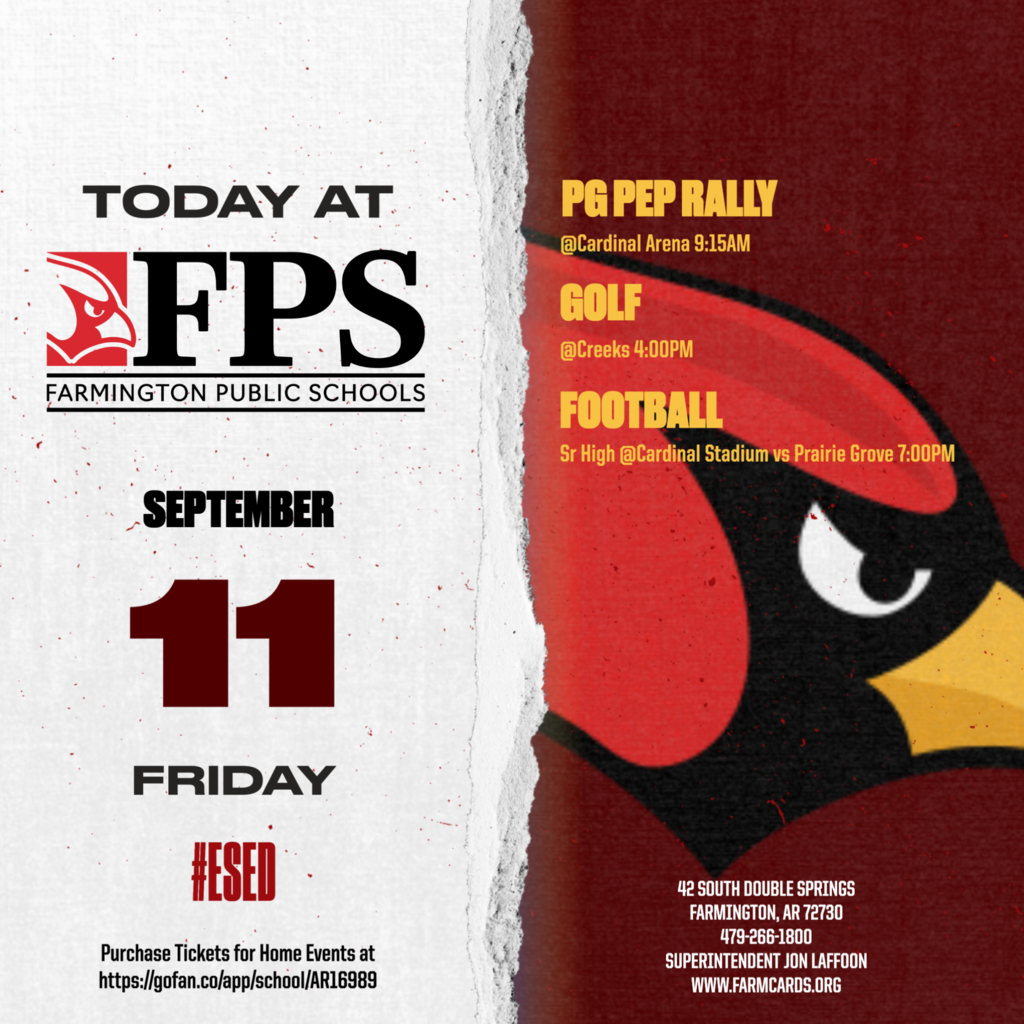 A poster with bold red text reading "Today at FPS" and "SEPTEMBER 11 FRIDAY". The background shows a red-yellow bird.