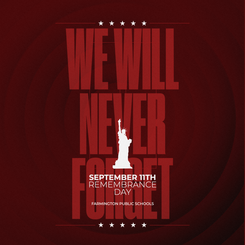 Red background with white text, "We Will Never Forget" above a Statue of Liberty, "September 11th Remembrance Day" below, and stars around.