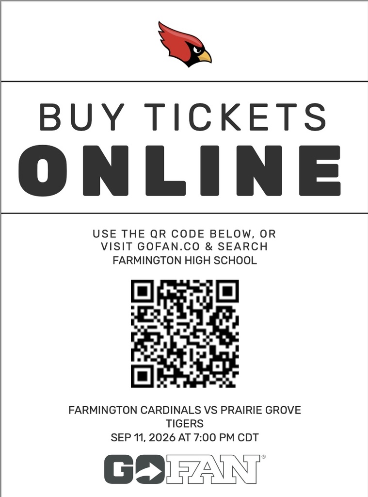 Advertisement poster with red and black bird logo, "Buy Tickets Online" text, QR code, and "Farmington Cardinals vs Prairie Grove Tigers" details.