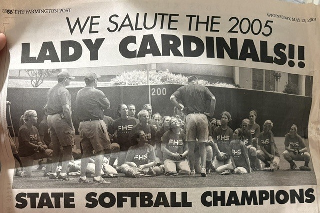 A newspaper headline and photo, with a black-and-white team photo below, celebrates the 2005 Lady Cardinals as State Softball Champions.