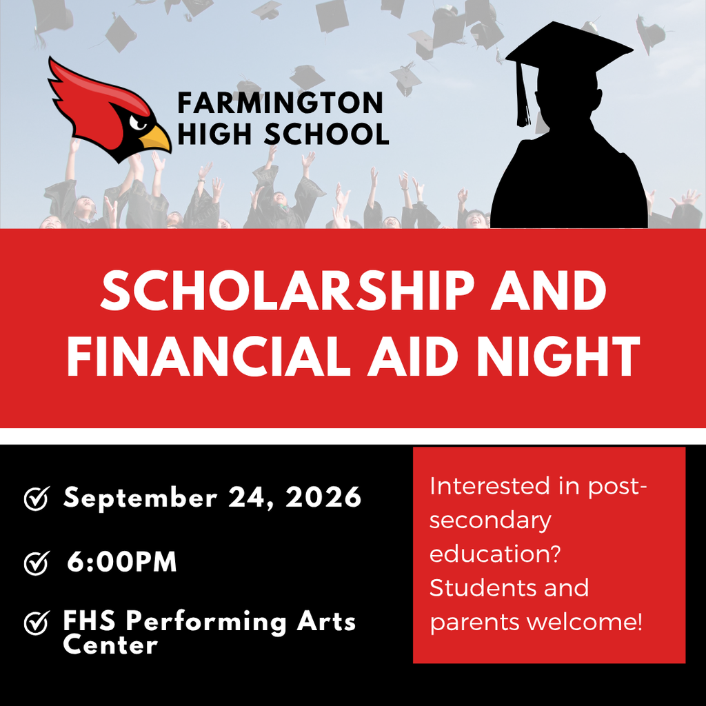 Poster for Scholarship and Financial Aid Night. It says September 24, 2026 at 6:00 PM at FHS Performing Arts Center.