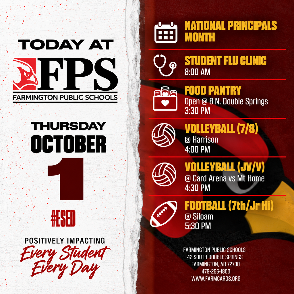 Event flyer for Farmington Public Schools with "Today at FPS" and date October 1. Activities include National Principals Month, Student Flu Clinic, Food Pantry, and sports events.
