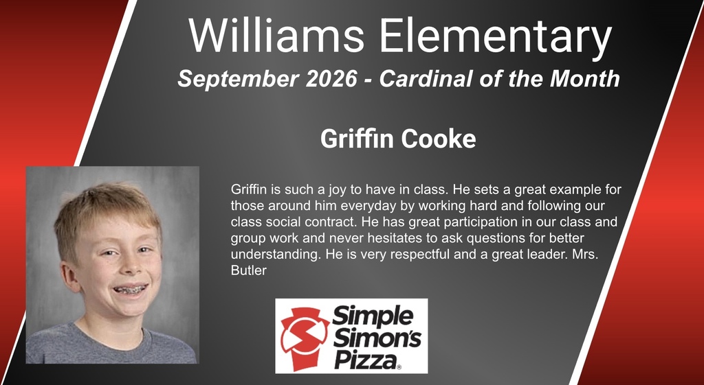 An image with red and black background showing a young boy with a happy face. Text reads "Williams Elementary September 2026 - Cardinal of the Month Griffin Cooke."