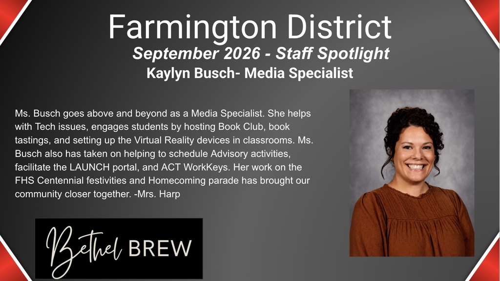 A staff spotlight on Kaylyn Busch, a media specialist for Farmington District. Photo of a smiling woman.