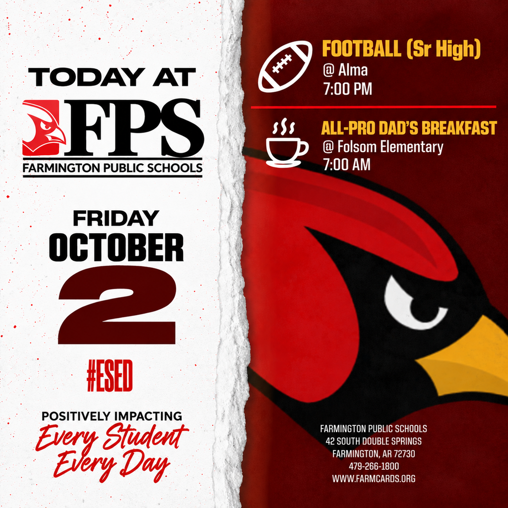 Advertisement for events on Friday, October 2. Left side shows "Today at 7:00 PM" and "Friday October 2" with the Farmington Public Schools logo.