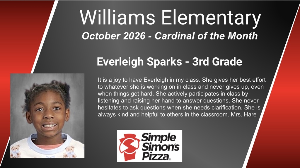 Red and black background with text "Williams Elementary October 2026 - Cardinal of the Month" and a photo of a girl.