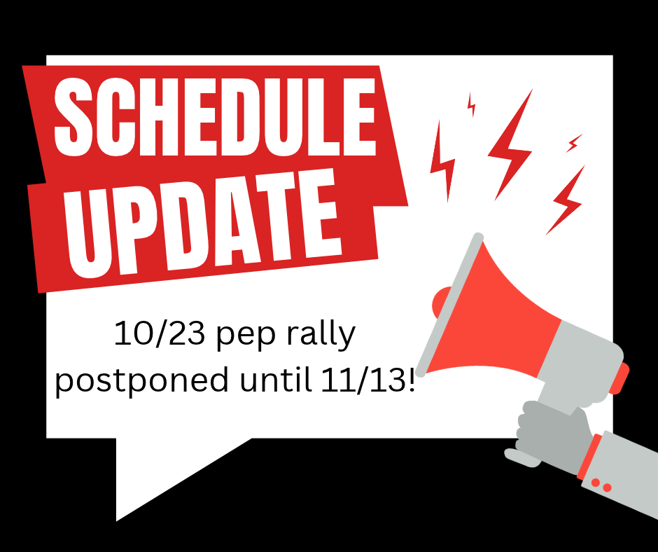 Poster with black background and red and white text. Megaphone icon and lightning bolts above words "SCHEDULE UPDATE".