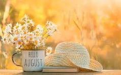 Hello August