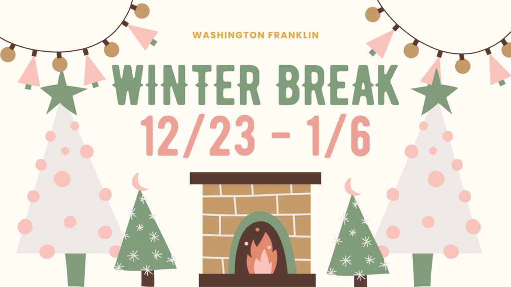 winter break 12/23 - 1/6