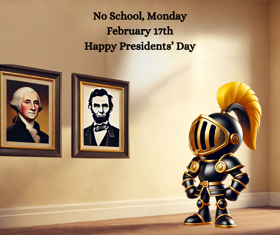No School Monday, February 17th happy presidents day