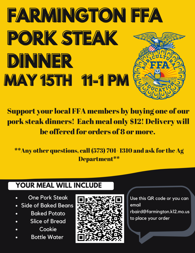 Farmington FFA Pork Steak Dinner May 15th