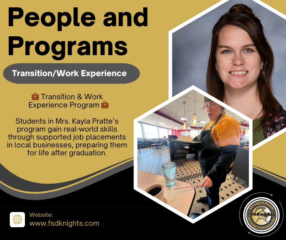 People and Programs Mrs. Kayla Pratte student working at local restaurant