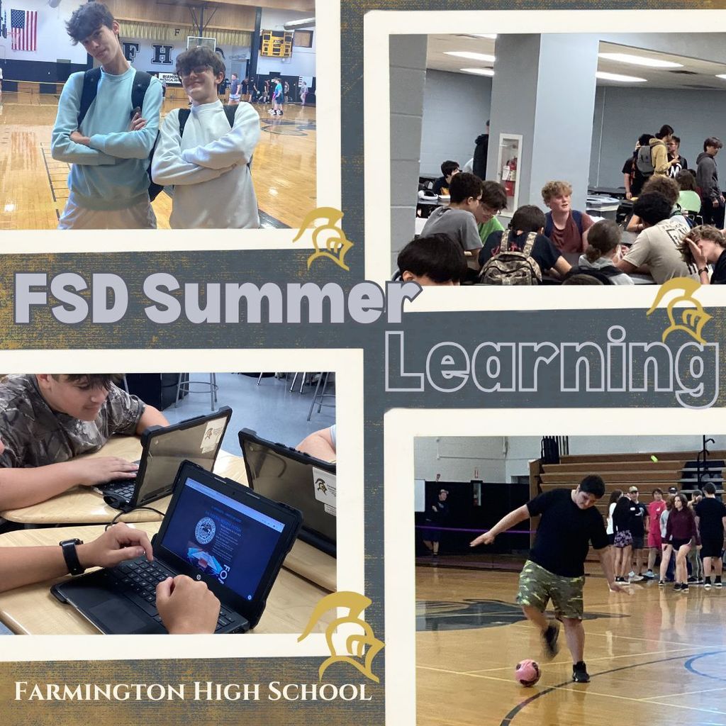 Farmington School District Summer Learning at Farmington High School.