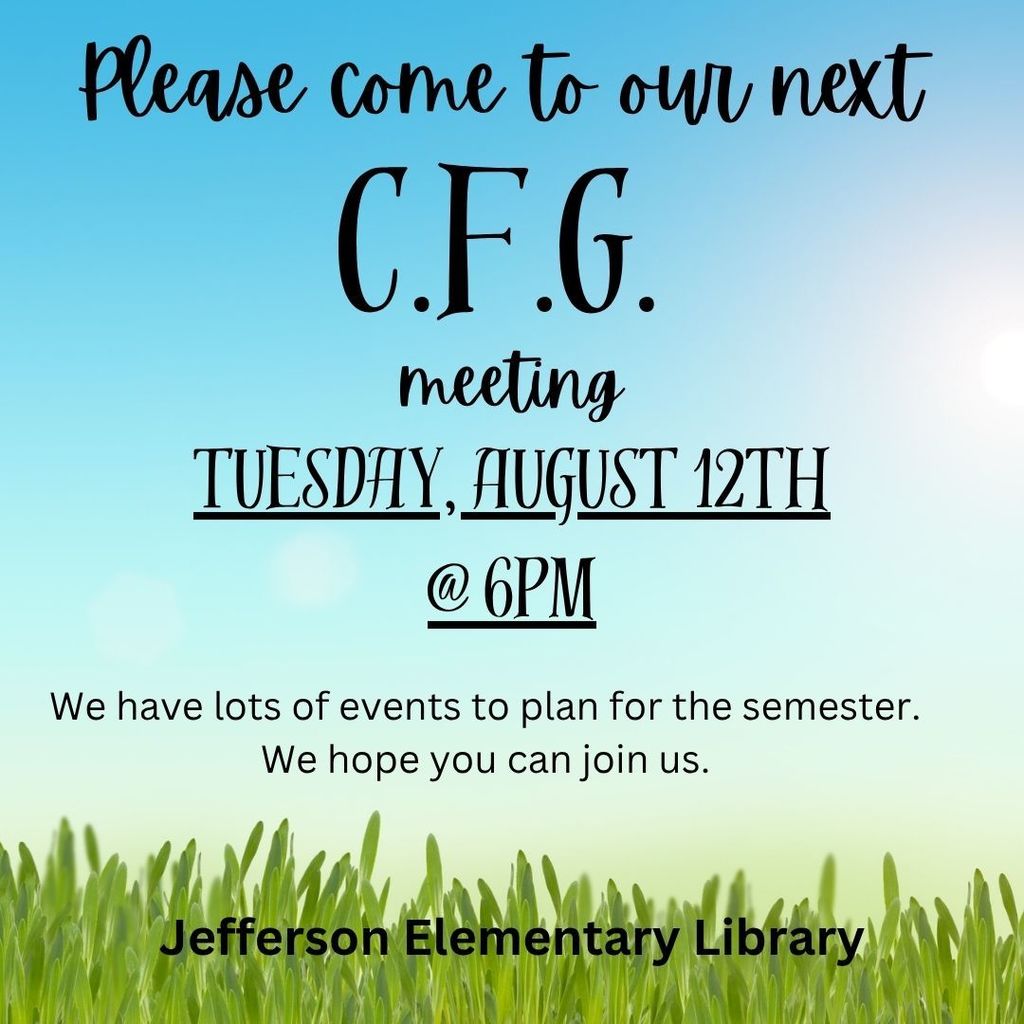 CFG meeting tonight at 6:00 pm in Jefferson Library.