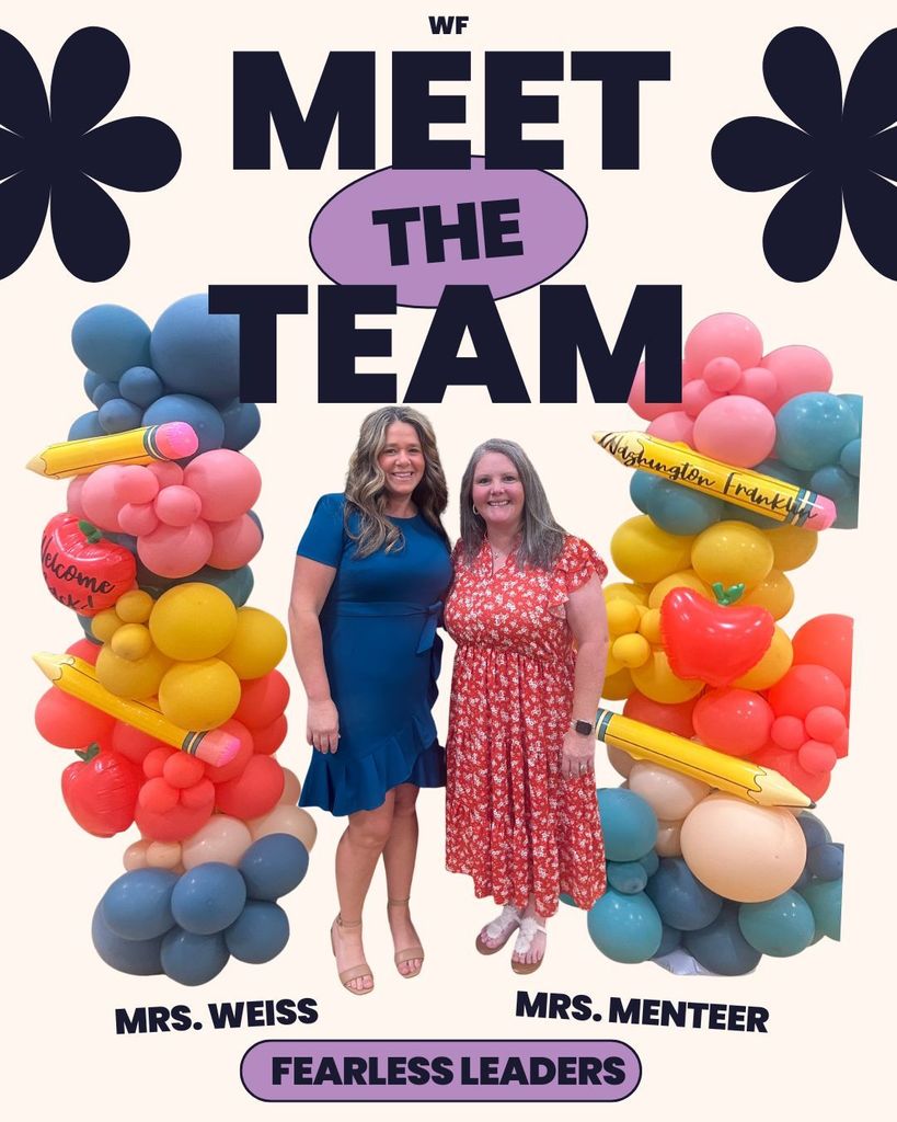 Our Principal Mrs. Weiss and Dean Mrs. Menteer