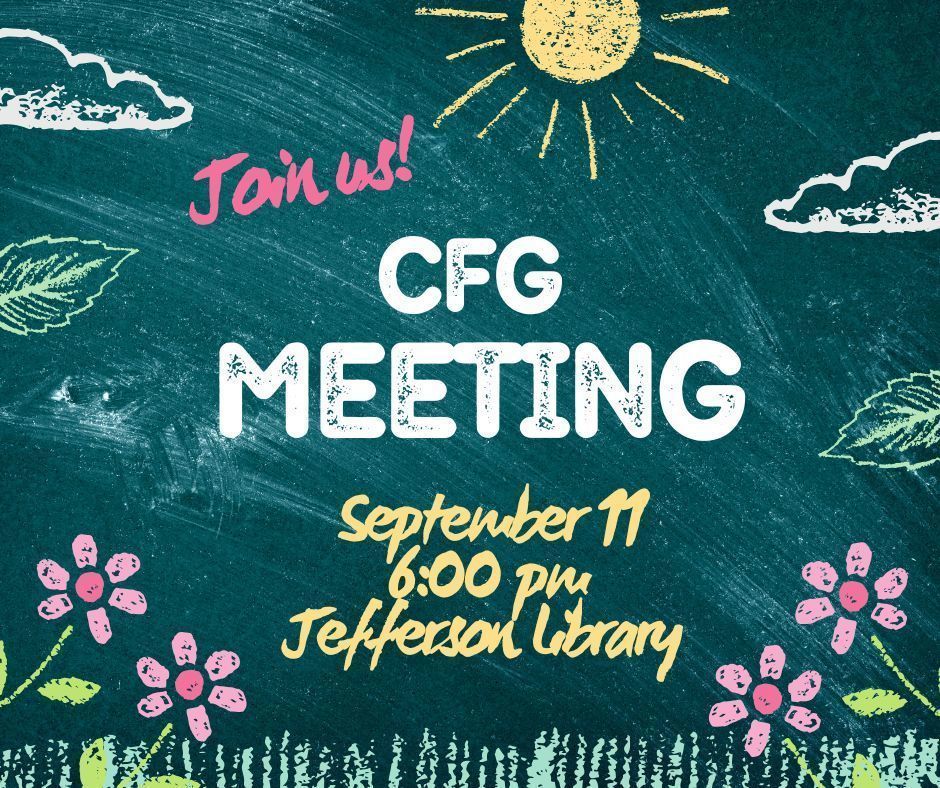 CFG Meeting Sept. 11 at 6:00 in the Jefferson Library