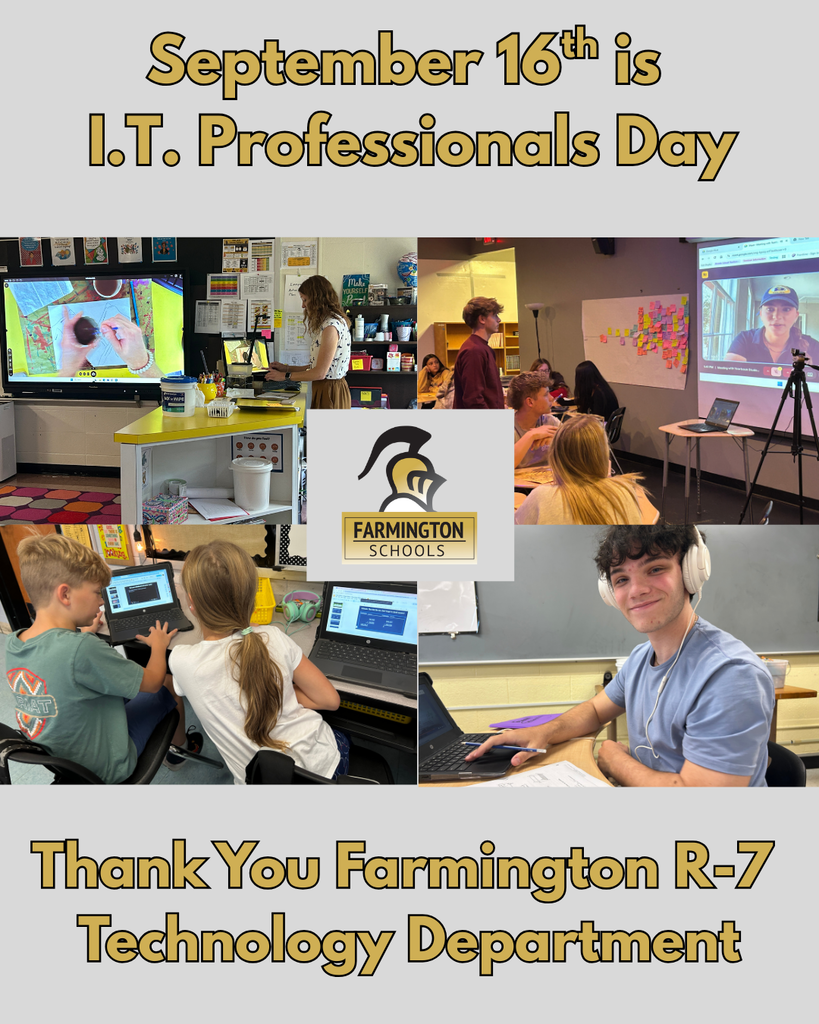 Thank you Farmington R-7 Tech Dept