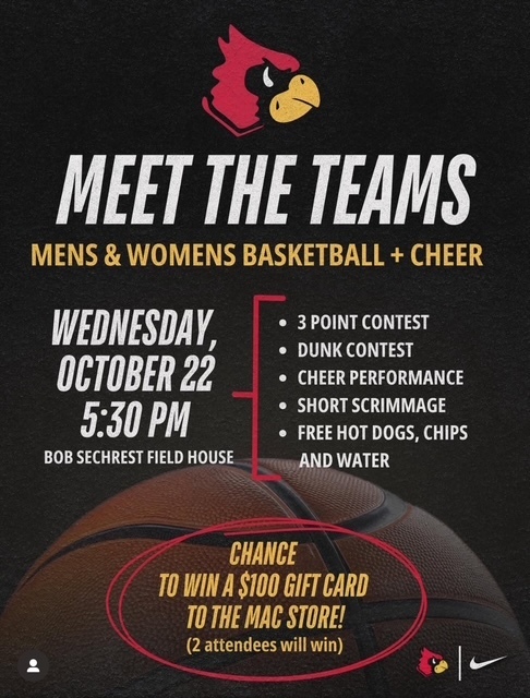 Meet the teams Wednesday, October 22nd at 5:30 pm Bob Sechrest Field House