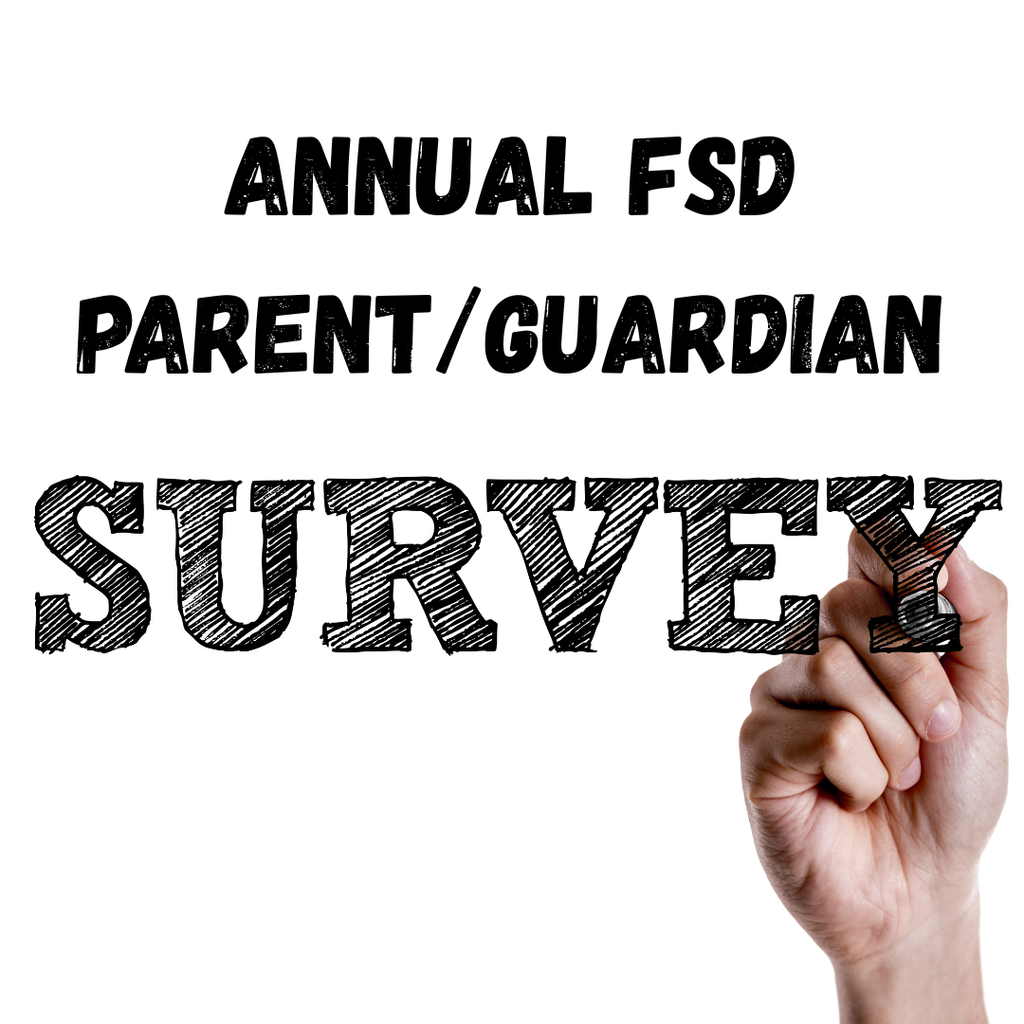 annual FSD parent/Guardian Survey