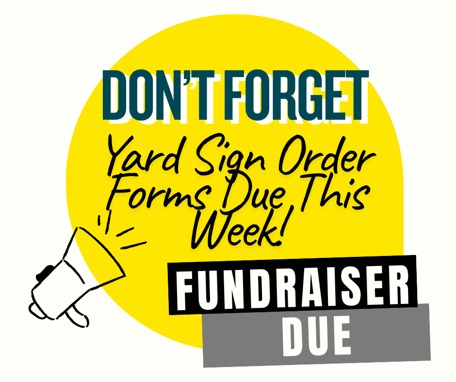 Yard Sign Reminder