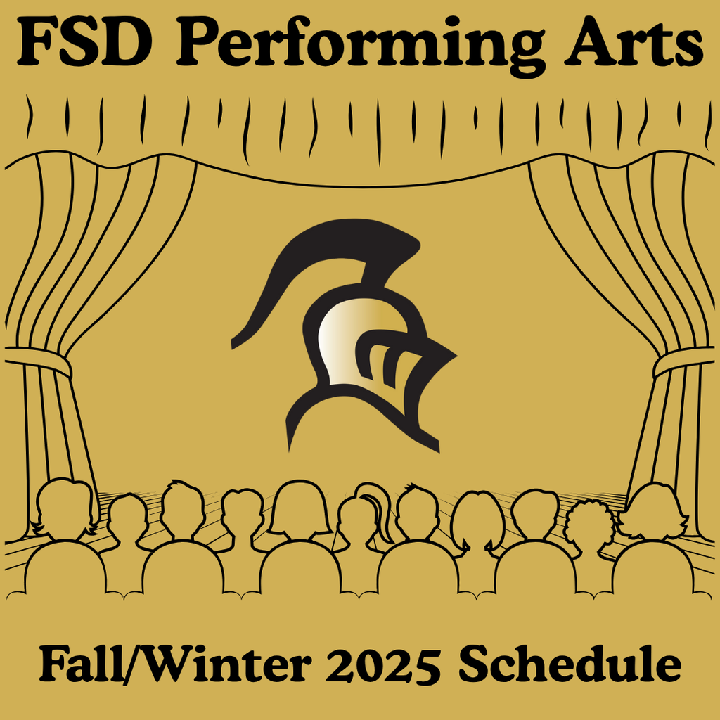 FSD Performing Arts Fall/Winter 2025 Schedule