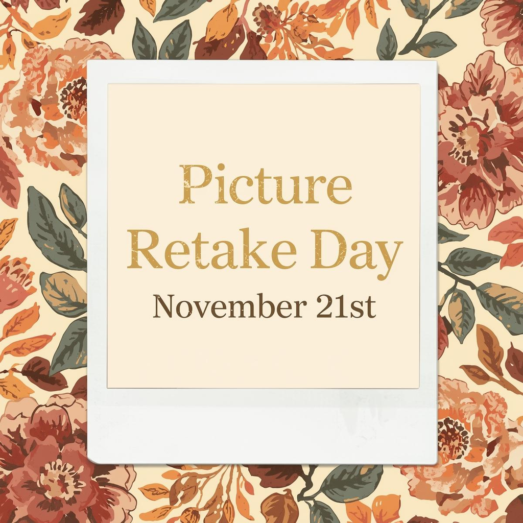 picture retake day is 11/21/25