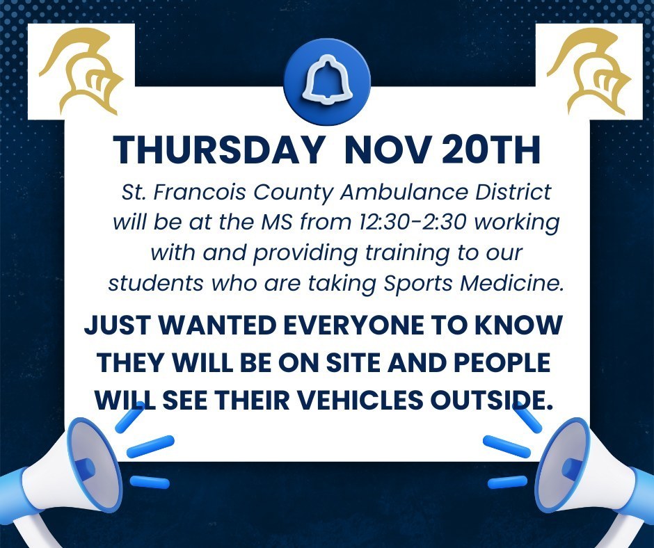 NO EMERGENCY- There will be a planned lesson and activities with an Ambulance and staff from Emergency Management from the Ambulance District of St. Francois Co. at the middle school this afternoon from 12:00-3:00. Just FYI- no emergency, just kids learning great things from our community! #OneCommunity