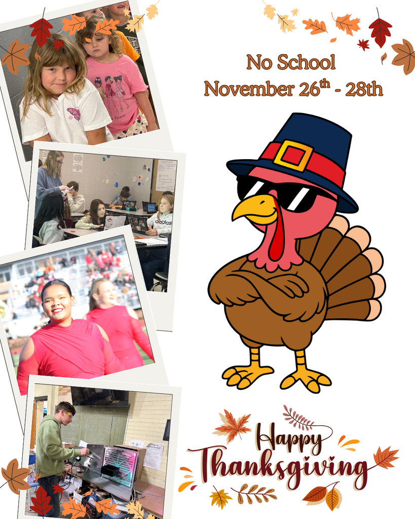 no School November 26th - 28th pictures of students and a thanksgiving turkey cartoon with sunglasses on