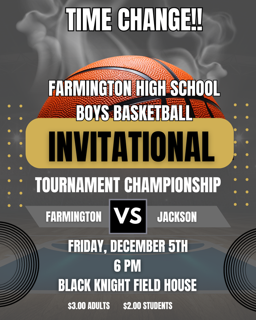 time change for FHS Invitational on 12/5 to 6 pm