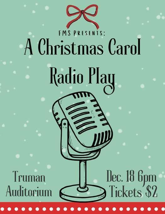 A Christmas Carol Radio Play Dec 18th Tickets $2.00 