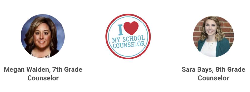Megan Walden, 7th grade counselor, Sara Bays, 8th grade counselor