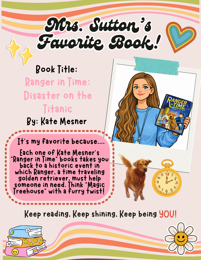 Mrs. Sutton's Favorite Book: Rnager in Time - Disaster on the Titanic