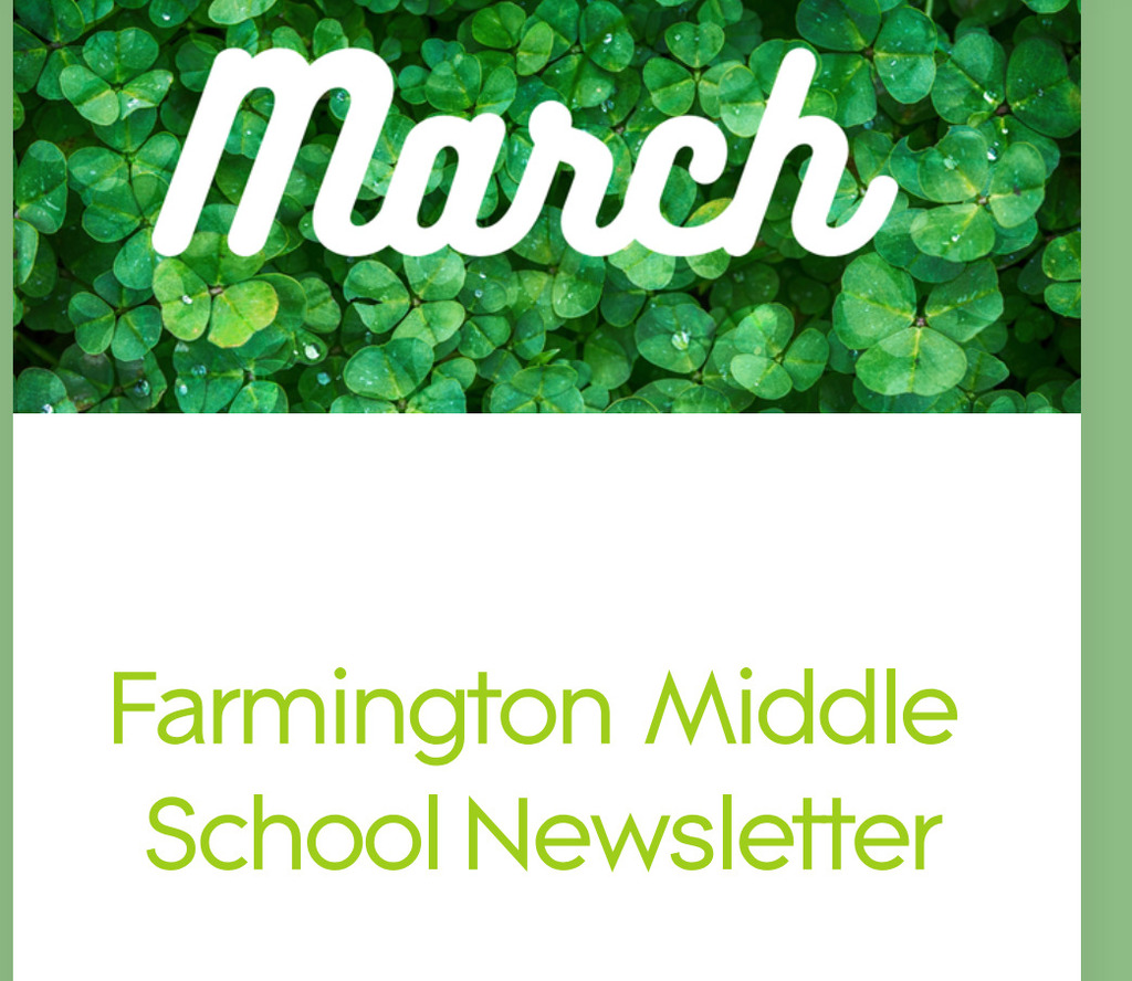 March Farmington Middle School newsletter