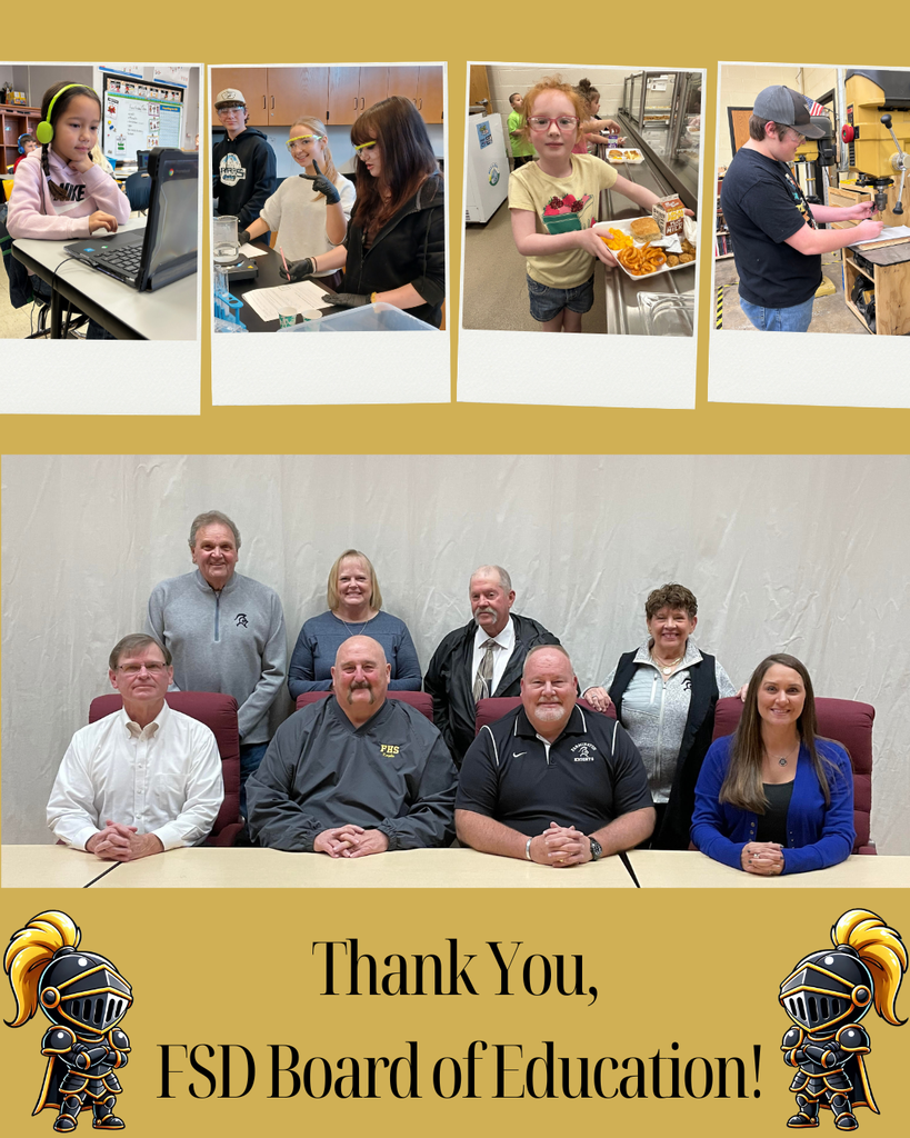 Thank you FSD Board of Education. Collage of student photos and a picture of the BOE