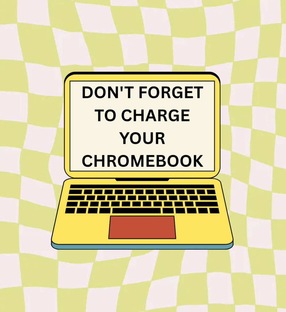 A graphic with a retro lime green and cream checkered background. In the center is a yellow stylized illustration of a laptop with an orange trackpad. The laptop screen contains the bold, black text: "DON'T FORGET TO CHARGE YOUR CHROMEBOOK."