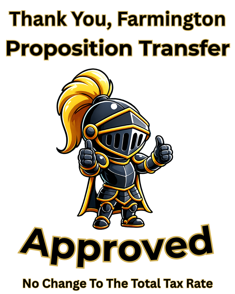 Thank You Farmington Community! Thank you for your support in the passage of Proposition Transfer.
