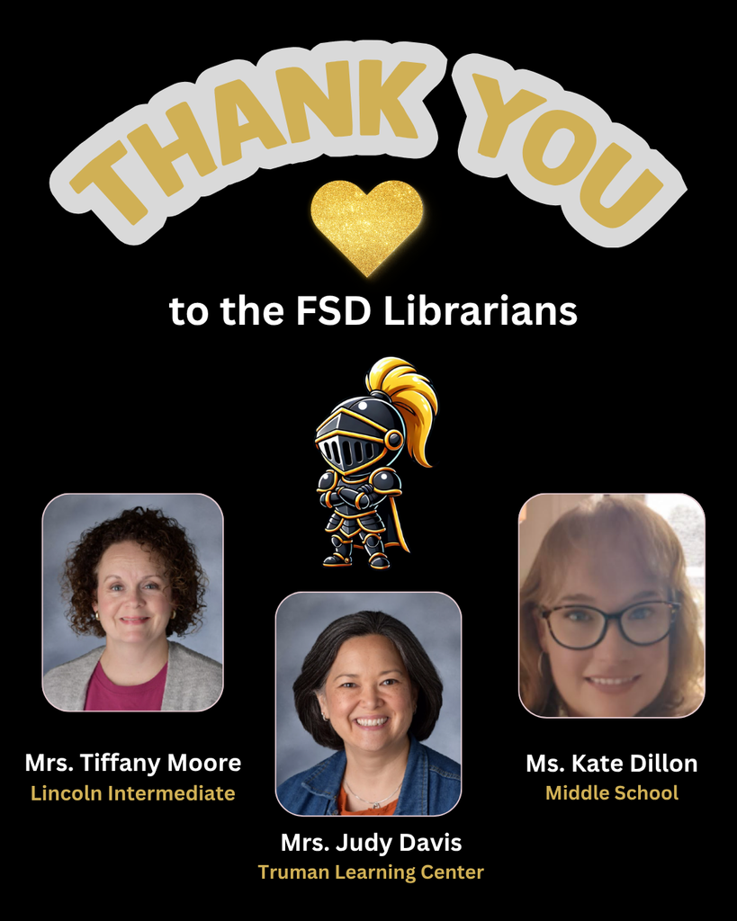Thank you to our FSD Librarians