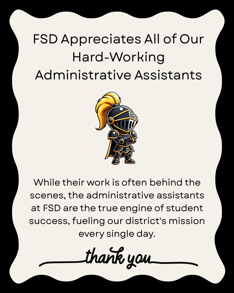 Thank you to FSD Administrative Assistants
