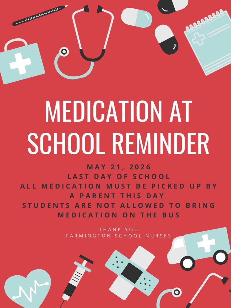 pick up medication by last day of school