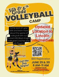 change to lincoln gym for 5th and 6th grade vb camp june 29th and 30th contact dgerwitz@farmington.k12.mo.us $50 registration fee