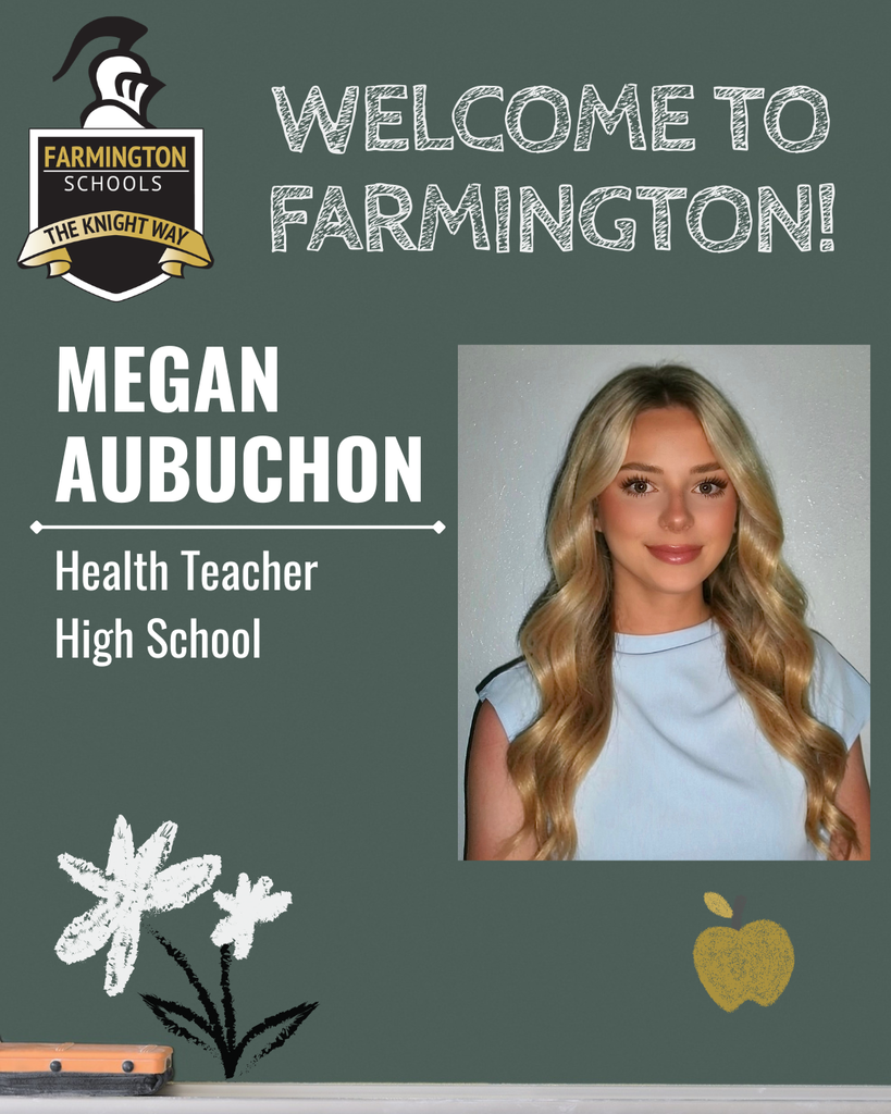 Recognition of Megan Aubuchon as new teacher at Farmington