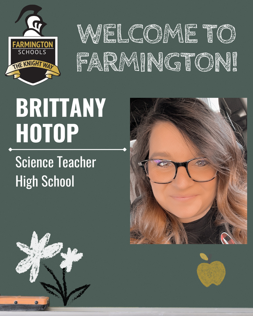 Welcoming Brittany Hotop as a teacher at Farmington