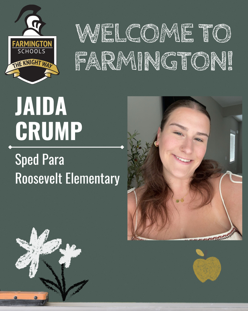 Welcoming Jaida Crump as a new teacher in Farmington